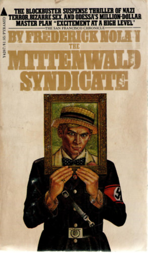 Frederick Nolan - The Mittenwald Syndicate