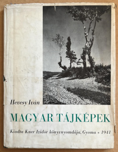 Hevesy Ivn - Magyar Tjkpek