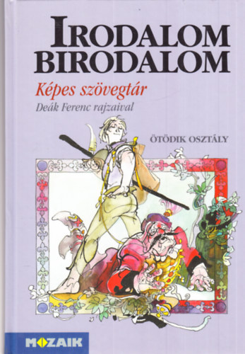 Nmeth Ervin - Irodalom Birodalom - Kpes Szvegtr 5.o. KTVE MS-2117K