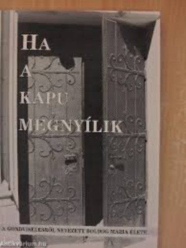 Franziska Darcy - Ha a kapu megny�lik