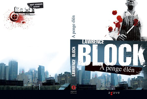 Lawrence Block - A penge ln (Agave Knyvek)