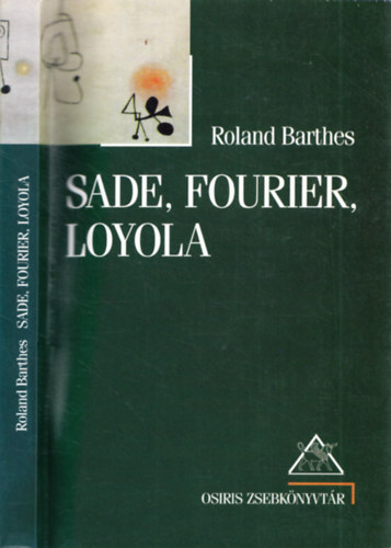 Roland Barthes - Sade, Fourier, Loyola