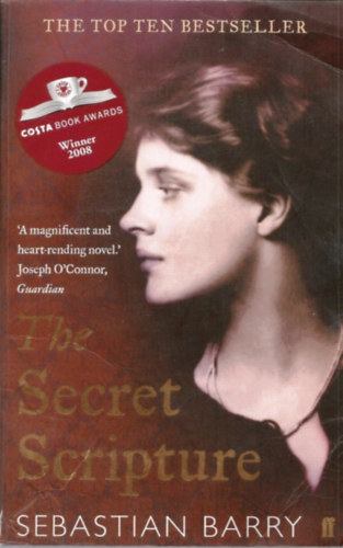 Sebastian Barry - The Secret Scripture