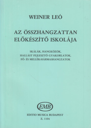Weiner Le - Az sszhangzattan elkszt iskolja