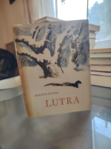 Fekete Istv�n - Lutra - Egy vidra reg�nye