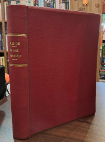 Andr� Gide - A n�k iskol�ja