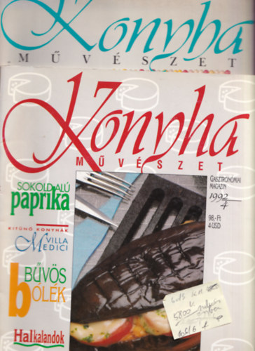 Komromi Zoltn  (szerk.) - 6 db Konyha mvszet gasztronmiai magazin ( egytt )  1991/2, 1991/3,1991/1, 1992/2, 1992/4,1992/5