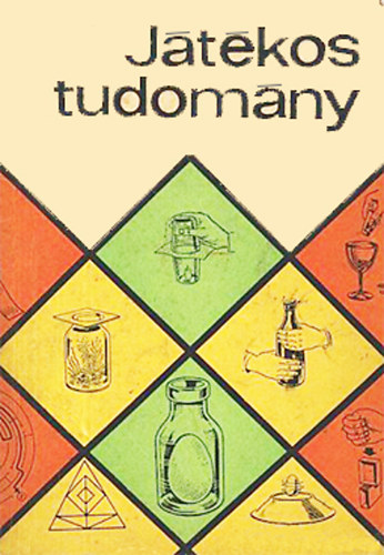 Pál István - Játékos tudomány