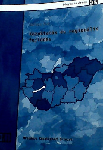 Balázs Éva - Közoktatás és regionális fejlődés