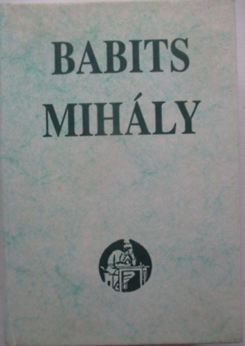 Babits Mihly - Az eurpai irodalom trtnete