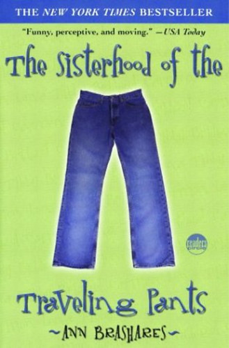 Ann Brashares - The Sisterhood of the Traveling Pants