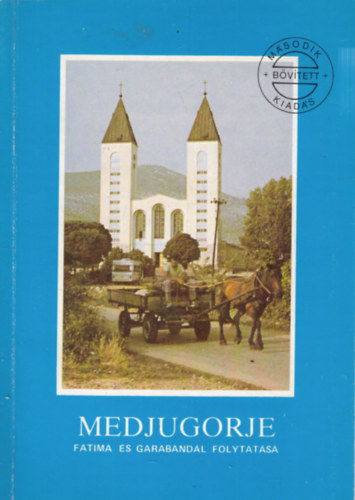 Uray R�f�el A.A. - Medjugorje - Fatima �s Garaband�l folytat�sa