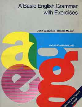 J.-Mackin, R. Eastwood - A basic english grammar with exercises