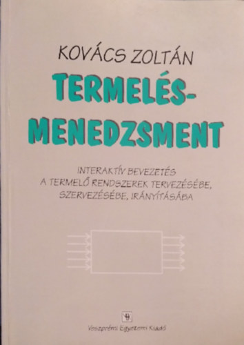 Kov�cs Zolt�n - Termel�smenedzsment