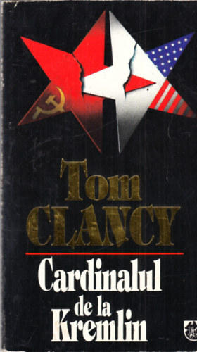 Tom Clancy - Cardinalul de la Kremlin - romn nyelven