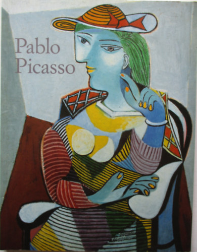 Ingo F. Walter - Pablo Picasso 1881-1973: Az vszzad zsenije