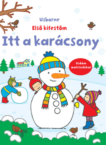 Itt a karcsony - Els kifestm