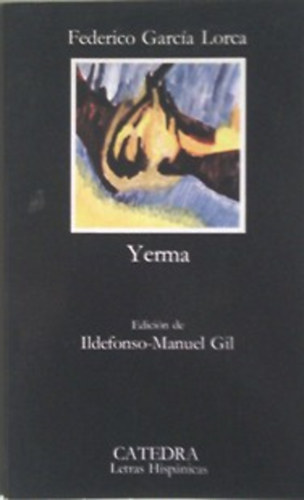 Federico Garcia Lorca - Yerma