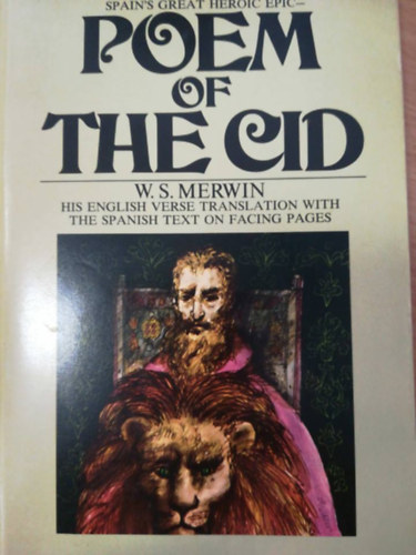 W. S. Merwin - Poem of the cid
