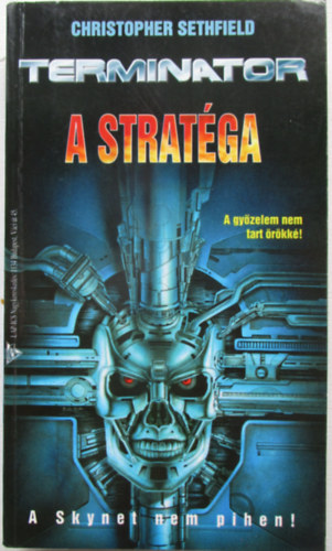 Christopher Sethfield - Terminator: A strat�gia