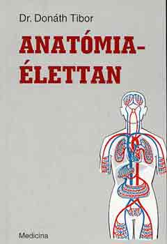 Dr. Donth Tibor - Anatmia-lettan