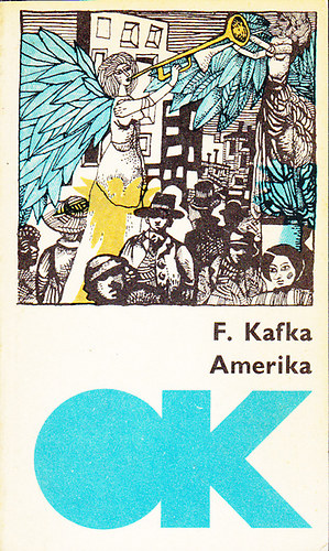 Franz Kafka - Amerika (olcs� k�nyvt�r)