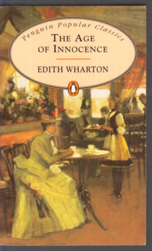 Edith Wharton - The Age of Innocence
