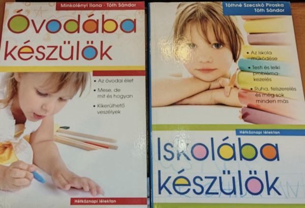 Minkolnyi Ilona - Tthn Szecsk Piroska Tth Sndor - 2 db vodba kszlk + Iskolba kszlk