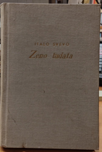 Italo Svevo - Zeno tudata