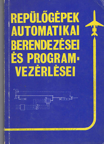 Sipos Istvn - Replgpek automatikai berendezsei s programvezrlsei
