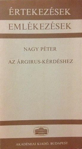 Nagy P�ter - Az �rgirus-k�rd�shez