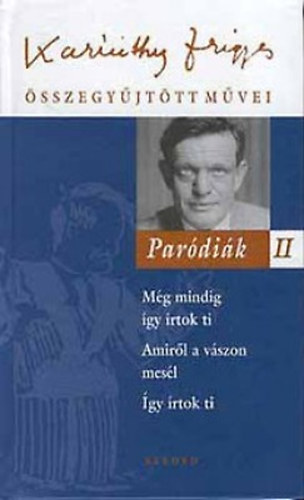 Karinthy Frigyes - Pardik II.