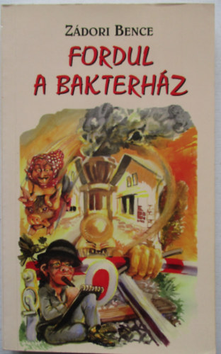 Zdori Bence - Fordul a bakterhz