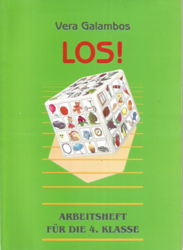 Vera Galambos - Los! Arbeitsheft für die 4. Klasse