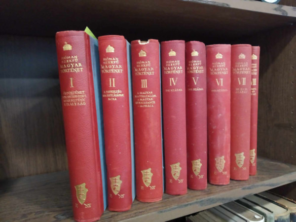 Hóman- Szekfű - Magyar történet I-VIII. (I. kiadás, teljes sorozat)