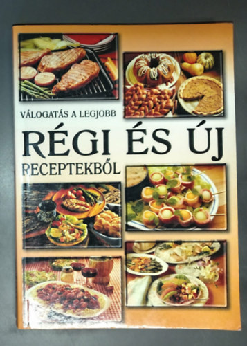 Urr G�za - V�logat�s a legjobb r�gi �s �j receptekb�l