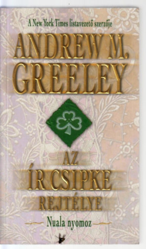 Andrew Greeley - Az �r csipke rejt�lye