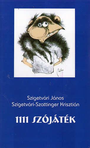 Szigetvári János - 1111 szójáték