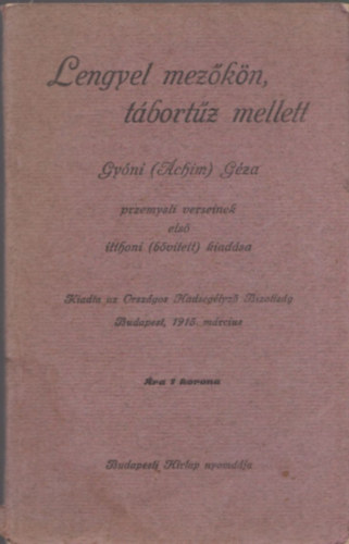 Gyni Gza - Lengyel mezkn, tbortz mellett (Gyni (chim) Gza przemysli verseinek els itthoni (bvtett) kiadsa)