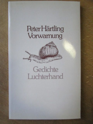 Peter Härtling - Vorwarnung