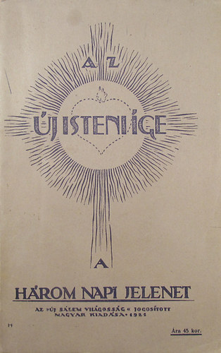Jakab Lorber - A h�rom napi jelenet a jerus�lemi templomban a tizenk�t�ves J�zus �s a zsid�-r�mai vizsgabizotts�g k�z�tt (Reprint)