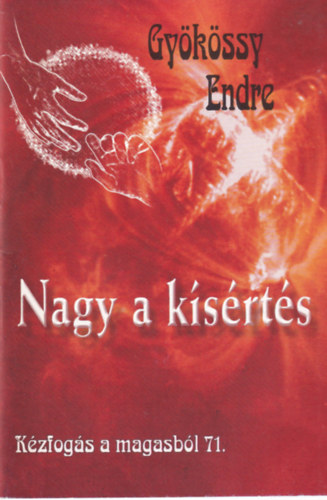 Gykssy Endre - Nagy a ksrts