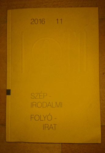 A L�t� c�m� foly�irat 2016. novemberi sz�ma