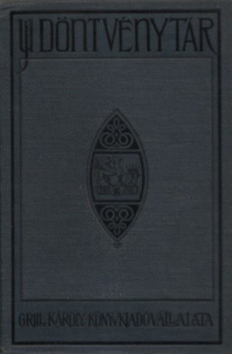 Dr. Lányi Márton - Uj döntvénytár I-II.