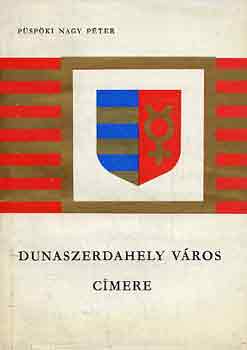 P�sp�ki Nagy P�ter - Dunaszerdahely v�ros c�mere