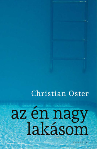 Christian Oster - Az én nagy lakásom