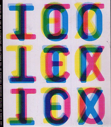 100 év, 100 kép-A textiltervező képzés 100 esztendeje a Moholy-Nagy Művészeti Egyetemen