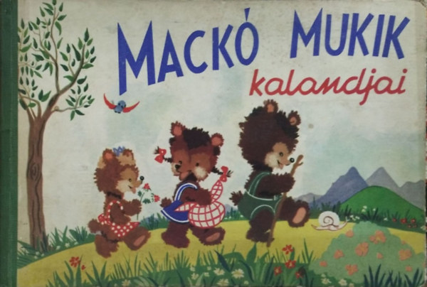 Szilgyi Dezs - Mack-mukik kalandjai
