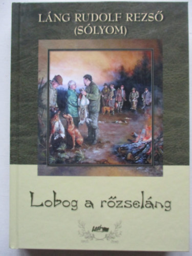Lng Rudolf Rezs - Lobog a rzselng