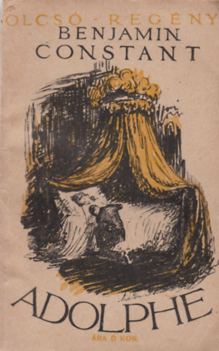 Benjamin Constant - Adolphe